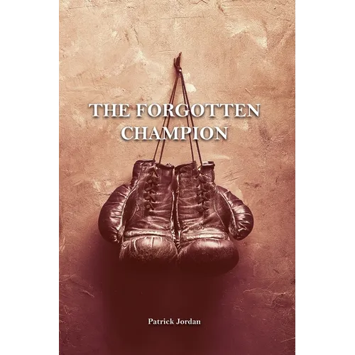 The Forgotten Champion - Paperback