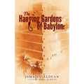 The Hanging Gardens of Babylon - Paperback
