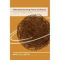Information Searching Theory and Practice: Selected Works of Marcia J. Bates, Volume II - Paperback