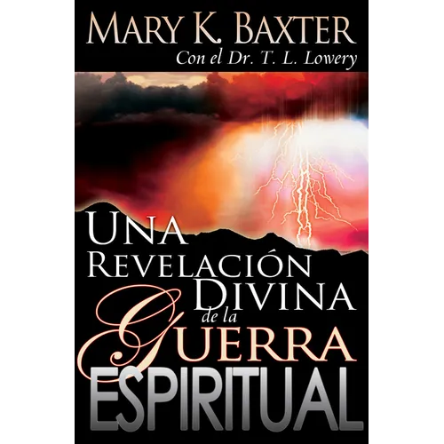 Una Revelación Divina de la Guerra Espiritual - Paperback