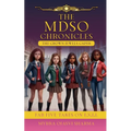 The MDSO Chronicles The Crown Jewels Caper: Fab Five Takes on E.V.I.L - Paperback
