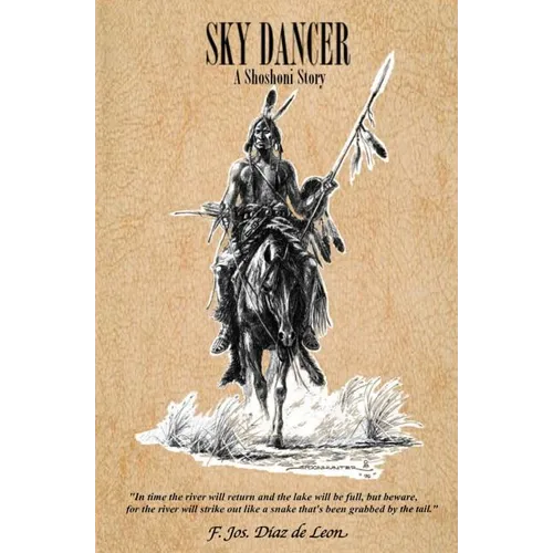 Sky Dancer: A Shoshoni Story - Paperback