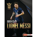 Quién Es Lionel Messi (Meet Lionel Messi): Superestrella de la Copa Mundial de Fútbol (World Cup Soccer Superstar) - Paperback