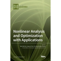 Nonlinear Analysis and Optimization with Applications - Hardcover
