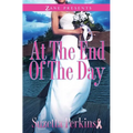 At the End of the Day - Paperback