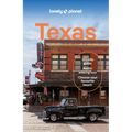 Lonely Planet Texas: Plan the Trip of a Lifetime Detailed Itineraries & Maps Insider Tips Covers Austin, San Antonio & the Hill Country, Dallas and Mo - Paperback