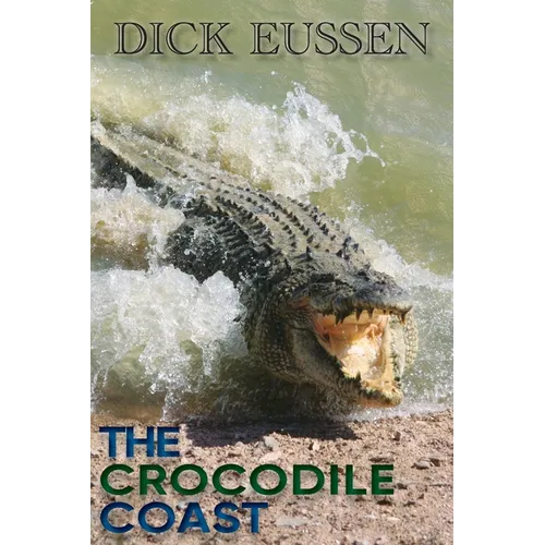 The Crocodile Coast - Paperback