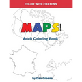 Color With Crayons: Maps! Adult Coloring Book: Coloring With Crayons For Adults - Paperback