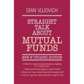 Straight Talk about Mutual Funds - Paperback