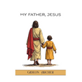 My Father, Jesus - Hardcover