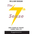 The Seventh Sense: How Flashes of Insight Change Your Life - Paperback
