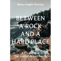 Between a Rock and a Hard Place: A Chronicle of The Scottish Brown Family - Paperback