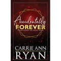 Accidentally Forever - Special Edition - Paperback