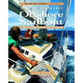 The Seaworthy Offshore Sailboat: A Guide to Essential Features, Gear, and Handling - Paperback
