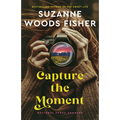 Capture the Moment - Hardcover
