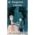 Dangerous Liaisons - Hardcover