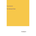 The American Printer - Hardcover