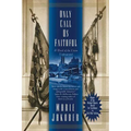 Only Call Us Faithful: A Novel of the Union Underground - Paperback