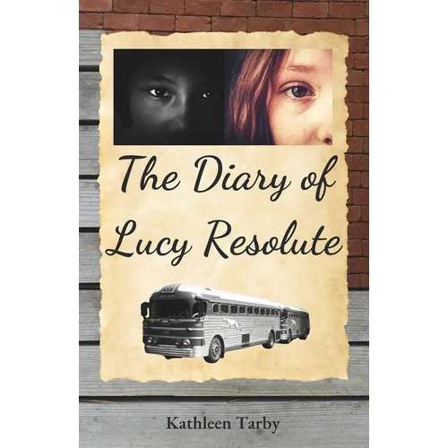 The Diary of Lucy Resolute - Paperback