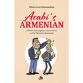Acabi's Armenian: Idioms and popular expressions in Old Western Armenian - Paperback