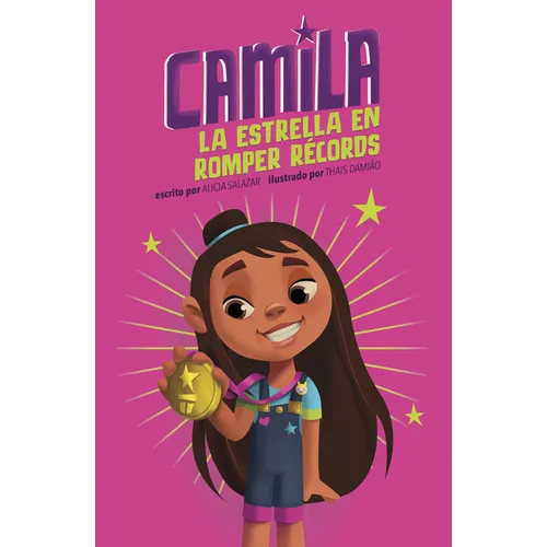 Camila La Estrella En Romper Récords (Camila the Record-Breaking Star) - Hardcover