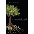Seasons of the Soul: Stages of Spiritual Development - Paperback