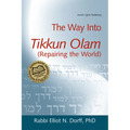 The Way Into Tikkun Olam (Repairing the World) - Paperback