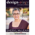 Design-ology for Women in Charge: Truth and Lies About Interior Design - Paperback