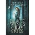 Black Wings, Gray Skies - Paperback
