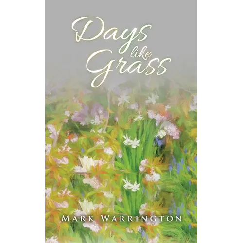Days Like Grass - Paperback