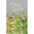 Days Like Grass - Paperback