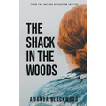 The Shack in the Woods - Paperback