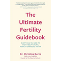 The Ultimate Fertility Guidebook - Paperback