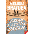 Dream a Little Dream - Paperback
