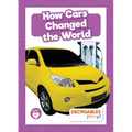 How Cars Changed the World - Paperback