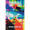 Sub Pop Cult - The New Reiteration - Paperback