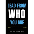 Lead From Who You Are - Paperback