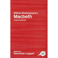 William Shakespeare's Macbeth: A Routledge Study Guide and Sourcebook - Paperback