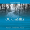 Our Family: Peckham, Moore, Webb, Walley - Paperback