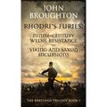 Rhodri's Furies: Ninth-century Welsh Resistance to Viking and Saxon incursions - Hardcover