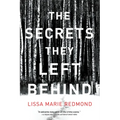 The Secrets They Left Behind: A Mystery - Paperback