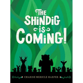 The Shindig Is Coming! - Hardcover