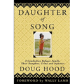 Daughter of Song: A Cambodian Refugee Family, Their Daughter, Crime and Injustice - Paperback