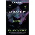 Dark Circuitry - Paperback