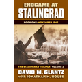 Endgame at Stalingrad: Book One: November 1942, the Stalingrad Trilogy, Volume 3 - Hardcover