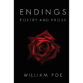 Endings: Poetry and Prose - Paperback