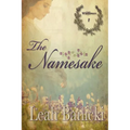 The Namesake: Western Romance on the Frontier - Paperback