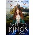 The Fall of Kings: A Craelia Novel - Paperback