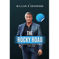 The Rocky Road: The True Story of Sylvester Stallone's Path to Fame. - Paperback