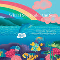 What I See Under the Sea - Paperback